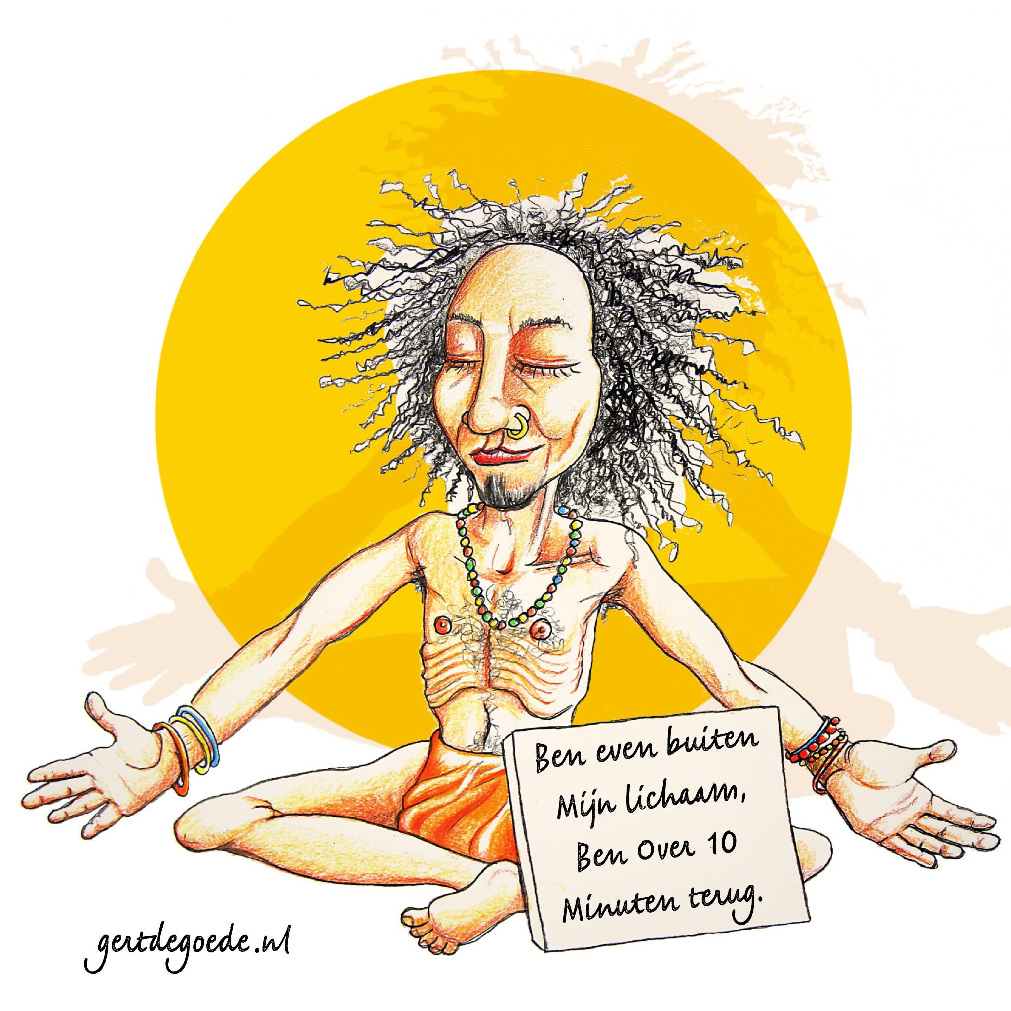 Ben even buiten mijn lichaam over 10 minuten terug uittreden zen mediteren meditation meditatie #illustration #illustrator #illustratie #illustrazione, #illustrazioni #cartoon #comic #artwork #cheerful #illo #artwork #cheerful #快活 插图 #gertdegoede #art #искусство #メリー #喜び #u笑い #遊び #イラスト #いい絵 #хорошая #картинка #иллюстрация توضيح# #ilustración #ілюстрацыя